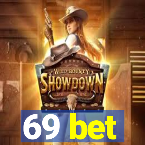 69 bet
